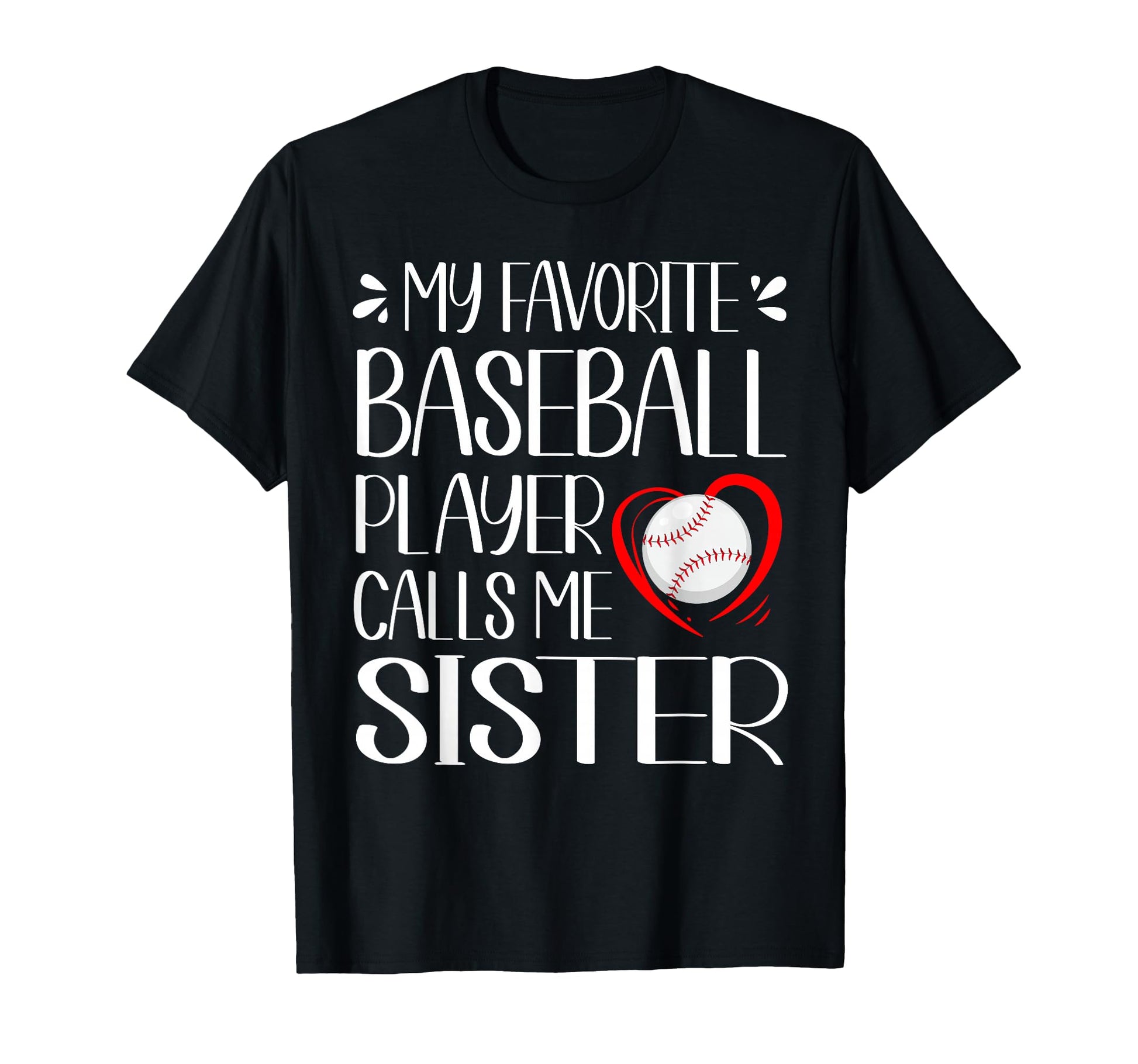 My Favorite Baseball Player Calls Me T-Shirt - Trendy Graphic for Adults - T-Shirt, Sweatshirt, Hoodie