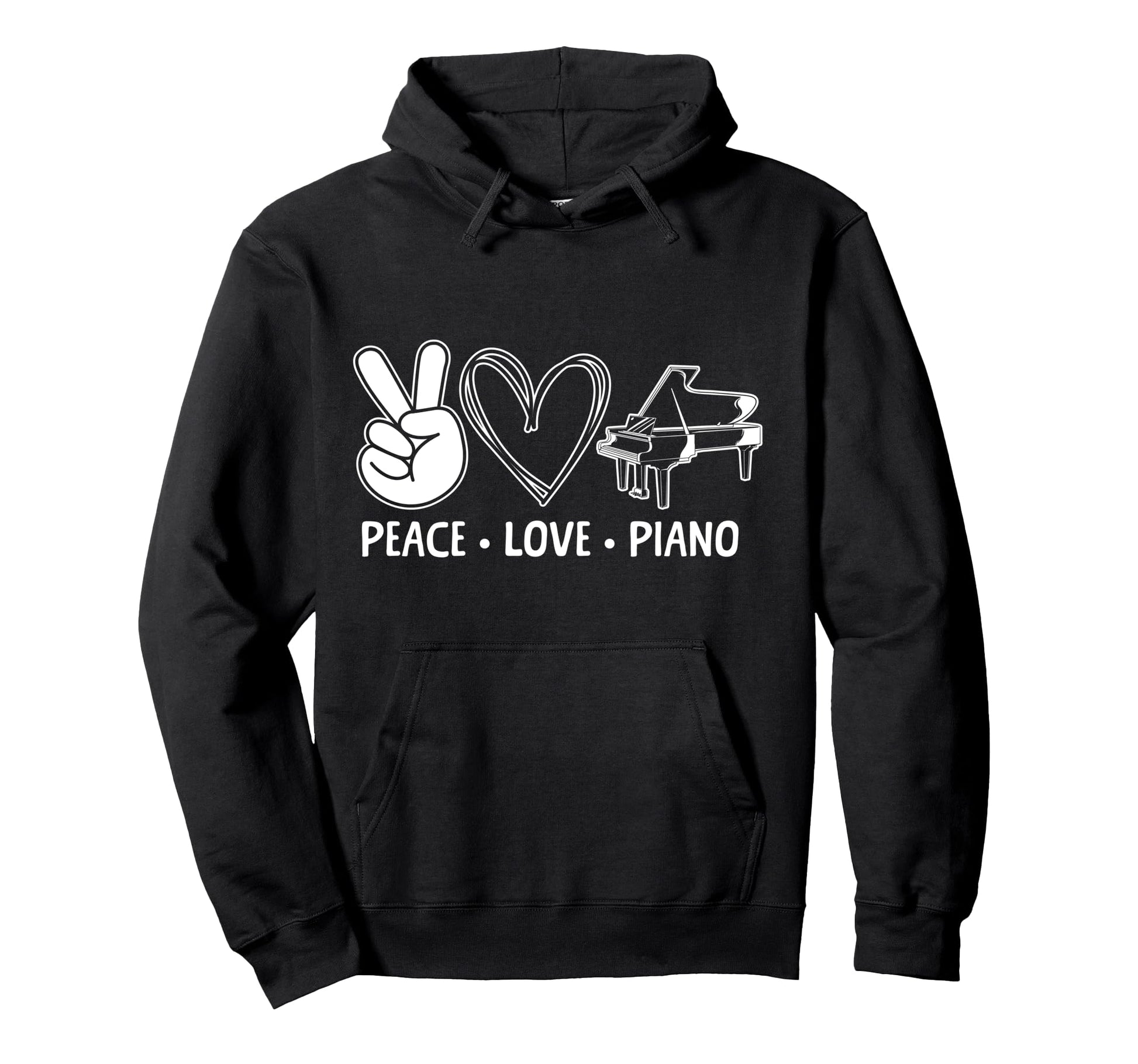 Piano Teacher Pianist Peace Love Hoodie - Fun Novelty Design Men Women - T-Shirt, Sweatshirt, Hoodie