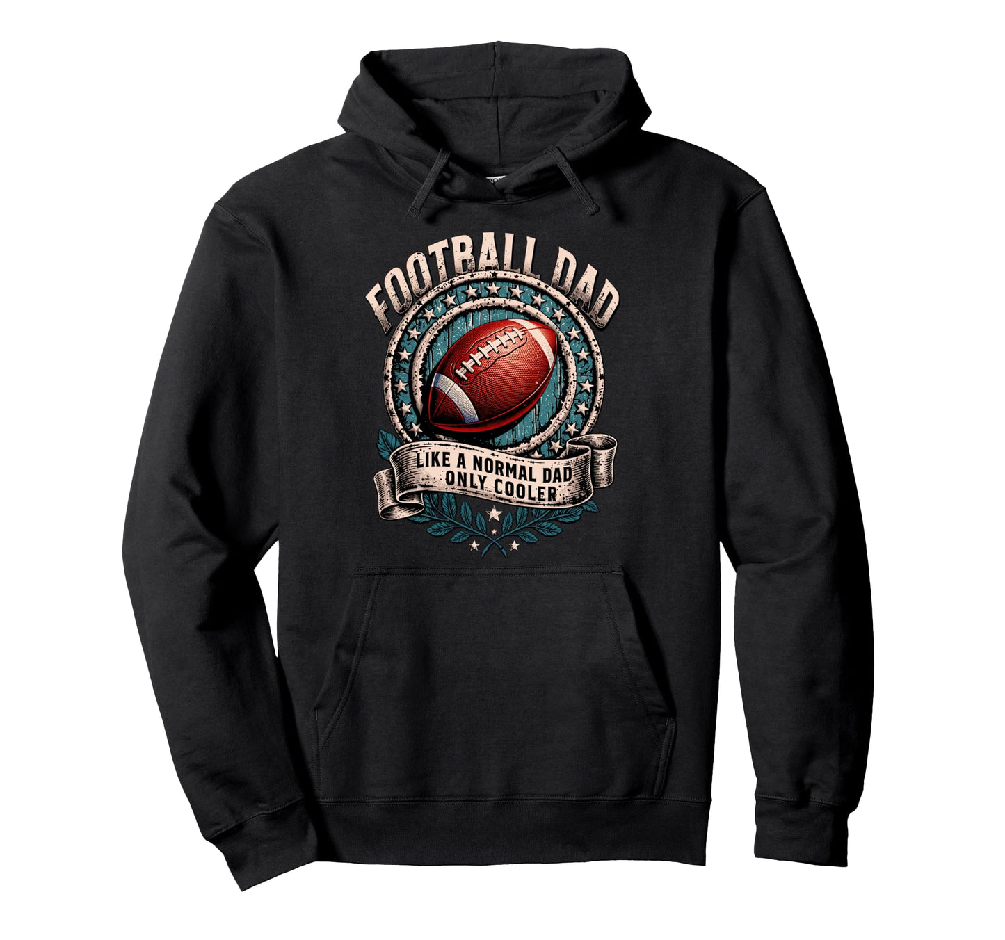 Like Normal Dad Football Dad Hoodie - Aesthetic Graphic Unisex - T-Shirt, Sweatshirt, Hoodie