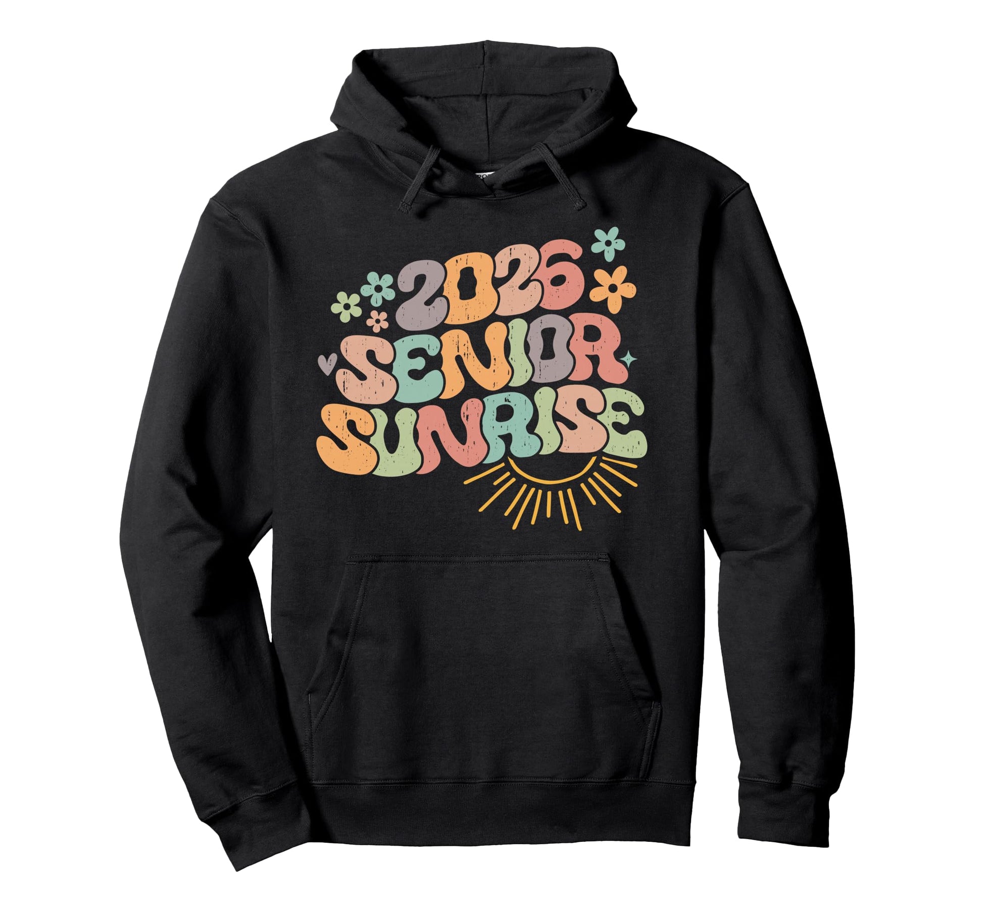 Senior Sunrise 2026 Colorful Boho High Hoodie - Unique Graphic Unisex - T-Shirt, Sweatshirt, Hoodie
