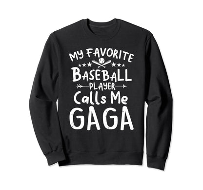 My Favorite Baseball Player Calls Sweatshirt - Custom Art Print for Adults - T-Shirt, Sweatshirt, Hoodie