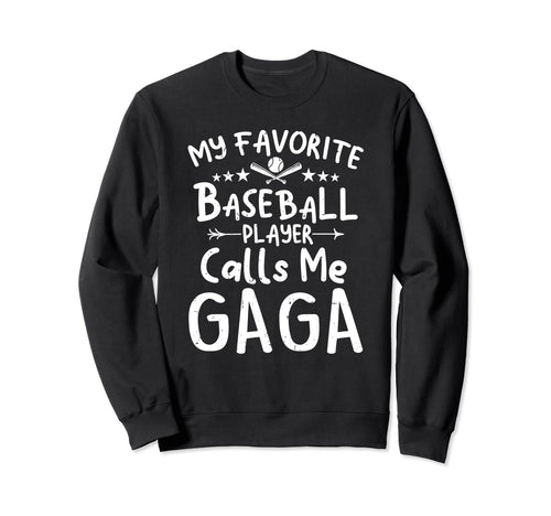 My Favorite Baseball Player Calls Sweatshirt - Custom Art Print for Adults - T-Shirt, Sweatshirt, Hoodie