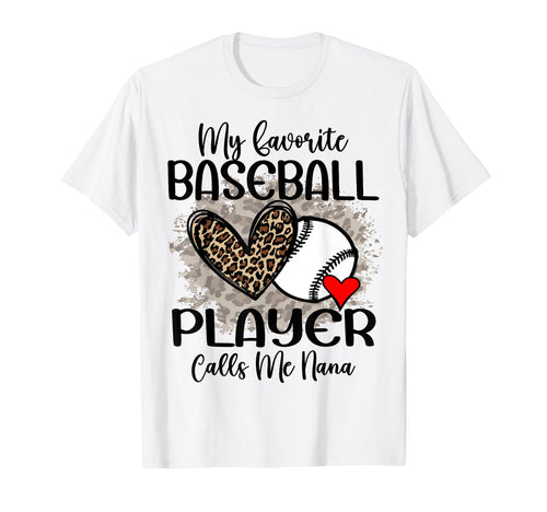 My Favorite Baseball Player Calls Me T-Shirt - Novelty Apparel Men Women - T-Shirt, Sweatshirt, Hoodie