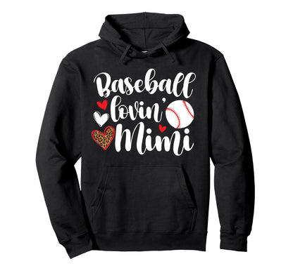 Baseball Lovin Mimi Baseball Mimi Hoodie - Unique Graphic for Adults - T-Shirt, Sweatshirt, Hoodie