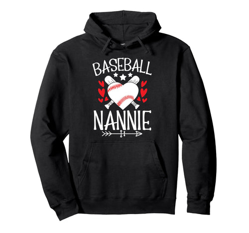 Baseball Nannie Grandma Nannie Baseball Hoodie - Trendy Graphic Unisex - T-Shirt, Sweatshirt, Hoodie