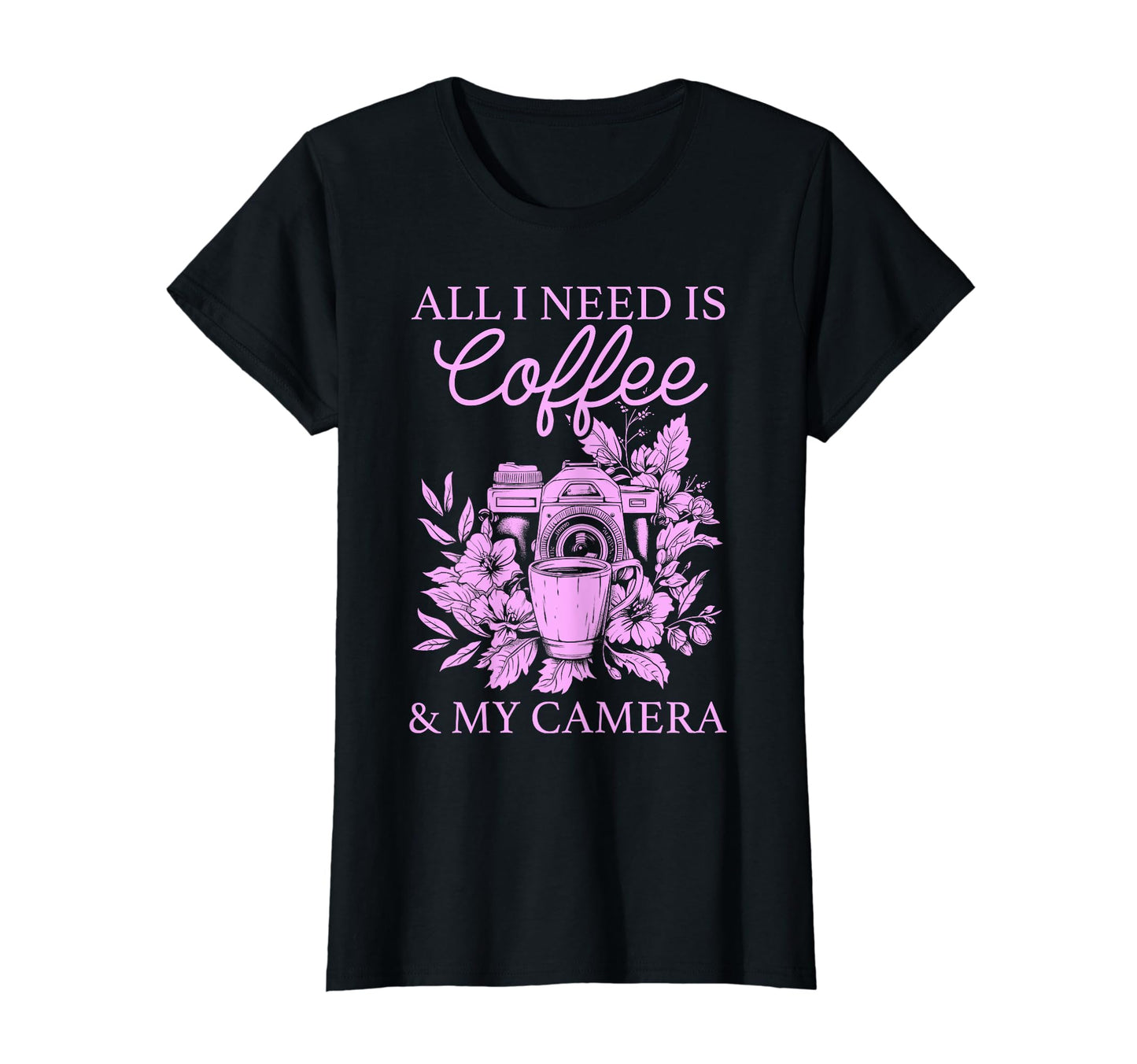 Photographer Coffee Camera Flowers T-Shirt - Streetwear Style Unisex - T-Shirt, Sweatshirt, Hoodie