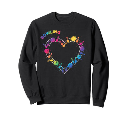 Bowling Shirts Bowling Love Sweatshirt - Streetwear Style Men Women - T-Shirt, Sweatshirt, Hoodie