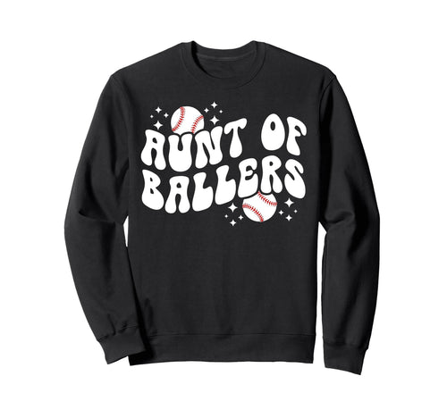 Aunt Ballers Baseball Aunt Baseball Sweatshirt - Custom Art Print Unisex - T-Shirt, Sweatshirt, Hoodie
