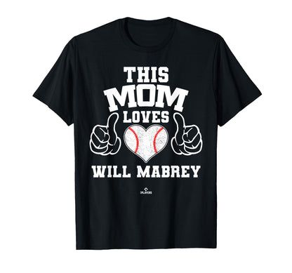 This Mom Loves Will Mabrey Prospect T-Shirt - Unique Graphic Men Women - T-Shirt, Sweatshirt, Hoodie