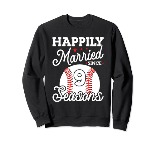 9Th Wedding Anniversary Baseball Sweatshirt - Graphic Print for Adults - T-Shirt, Sweatshirt, Hoodie
