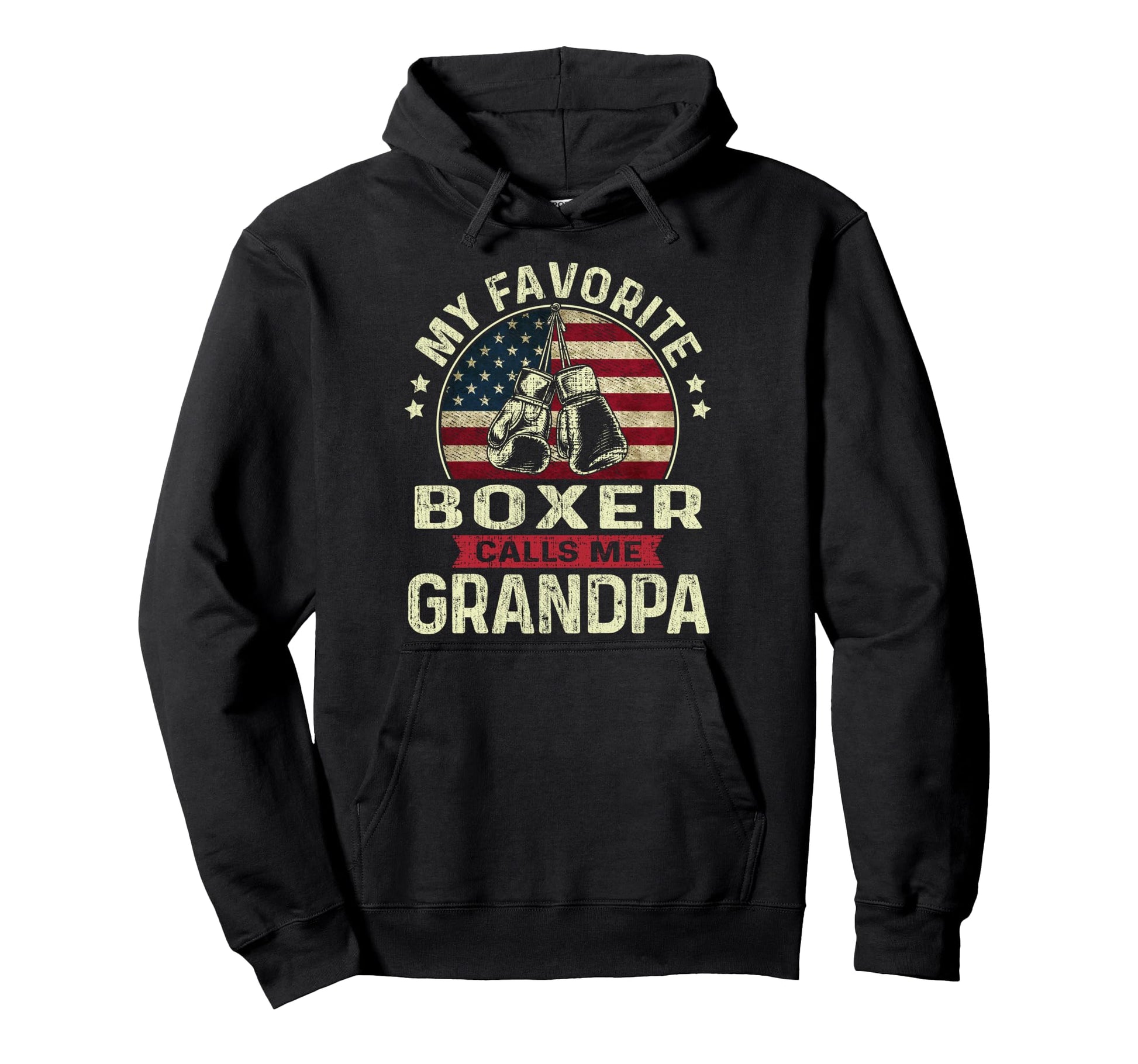 Fathers Day Boxing My Favorite Boxer Hoodie - Novelty Apparel Men Women - T-Shirt, Sweatshirt, Hoodie