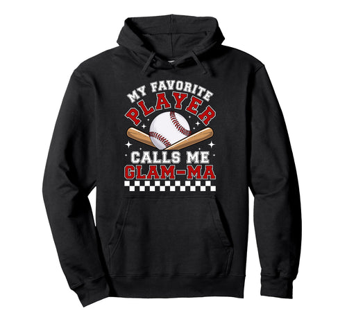 Proud Baseball Glam Ma Baseball Player Hoodie - Novelty Apparel for Adults - T-Shirt, Sweatshirt, Hoodie