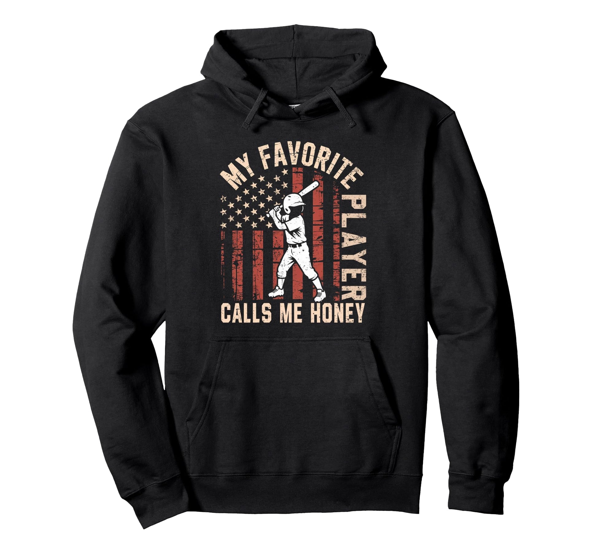 Funny My Favorite Player Calls Me Honey Us Hoodie - Novelty Apparel Unisex - T-Shirt, Sweatshirt, Hoodie