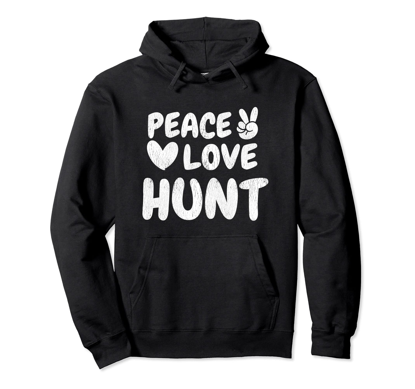 Peace Love Hunt Groovy 60S 70S Hippie Hoodie - Unique Graphic for Adults - T-Shirt, Sweatshirt, Hoodie