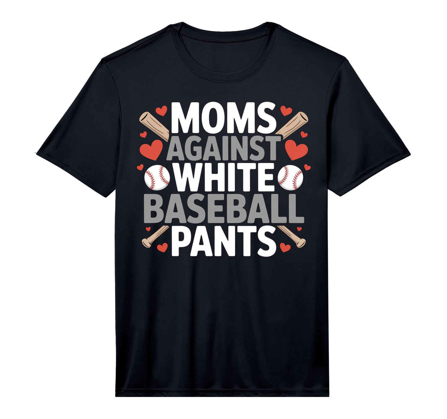 Mens Moms Against White Baseball Pants T-Shirt - Unique Graphic for Adults - T-Shirt, Sweatshirt, Hoodie