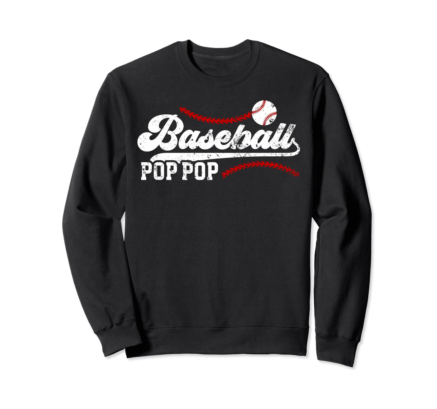 Baseball Pop Pop Baseball Player Sweatshirt - Aesthetic Graphic for Adults - T-Shirt, Sweatshirt, Hoodie