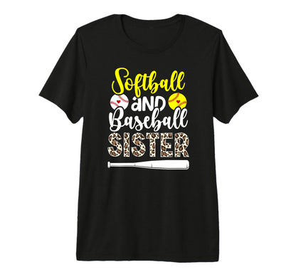 Softball And Baseball Sister Proud T-Shirt - Minimalist Print Men Women - T-Shirt, Sweatshirt, Hoodie