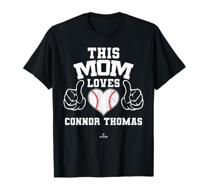 This Mom Loves Connor Thomas T-Shirt - Aesthetic Graphic Men Women - T-Shirt, Sweatshirt, Hoodie