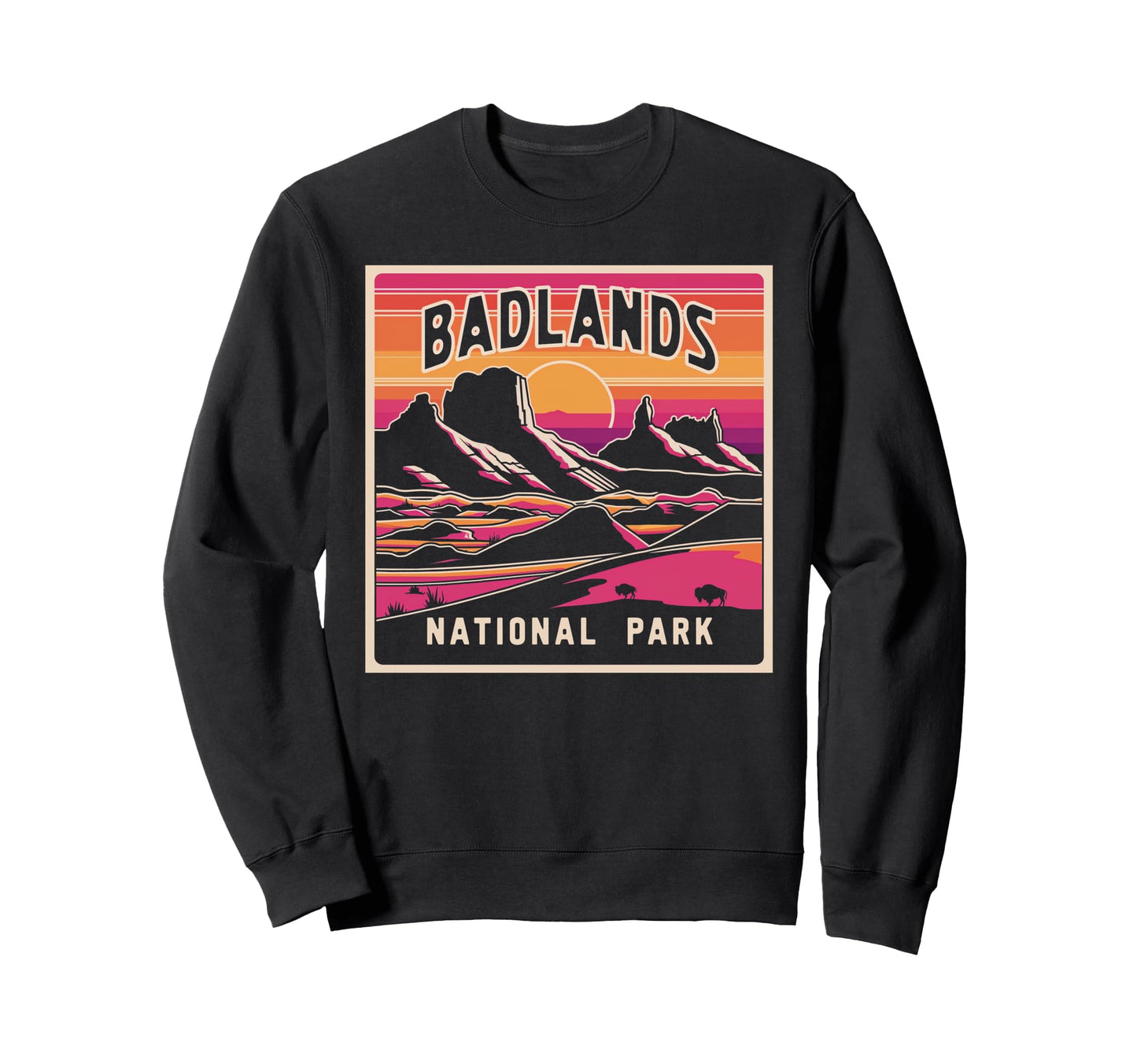 Badlands National Park South Sweatshirt - Custom Art Print for Adults - T-Shirt, Sweatshirt, Hoodie