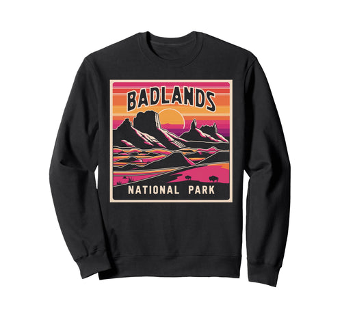 Badlands National Park South Sweatshirt - Custom Art Print for Adults - T-Shirt, Sweatshirt, Hoodie