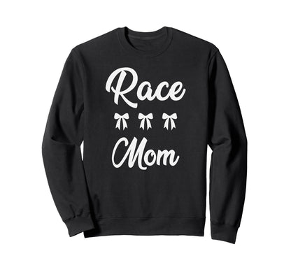 Race Mom Racer Racing Car Sports Sweatshirt - Streetwear Style Men Women - T-Shirt, Sweatshirt, Hoodie