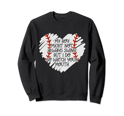 Baseball Outfit Moms My Might Not Sweatshirt - Trendy Graphic Unisex - T-Shirt, Sweatshirt, Hoodie