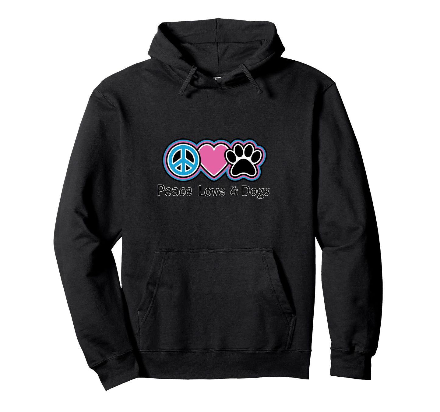 Peace Love Dogs Heart Paw Dog Hoodie - Casual Everyday Wear for Adults - T-Shirt, Sweatshirt, Hoodie