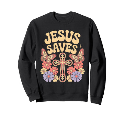 Jesus Saves Groovy Cross Sweatshirt - Aesthetic Graphic Men Women - T-Shirt, Sweatshirt, Hoodie
