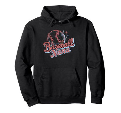 Baseball Nana Game Day Baseball Lover Hoodie - Trendy Graphic for Adults - T-Shirt, Sweatshirt, Hoodie