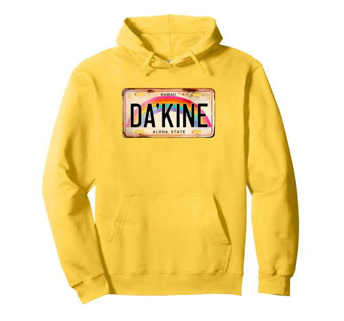 Dakine Hawaiian Pidgin Hawaii License Hoodie - Trendy Graphic for Adults - T-Shirt, Sweatshirt, Hoodie