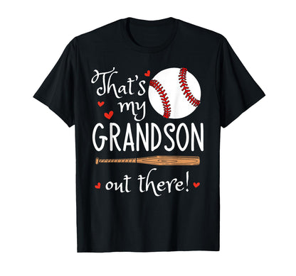 Funny Thats My Grandson Out There Grandma T-Shirt - Novelty Apparel Unisex - T-Shirt, Sweatshirt, Hoodie