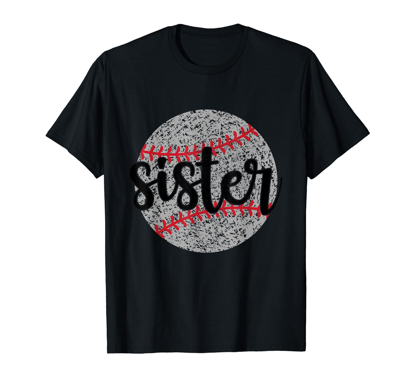 Baseball Sister Funny Sporty T-Shirt - Unique Graphic for Adults - T-Shirt, Sweatshirt, Hoodie