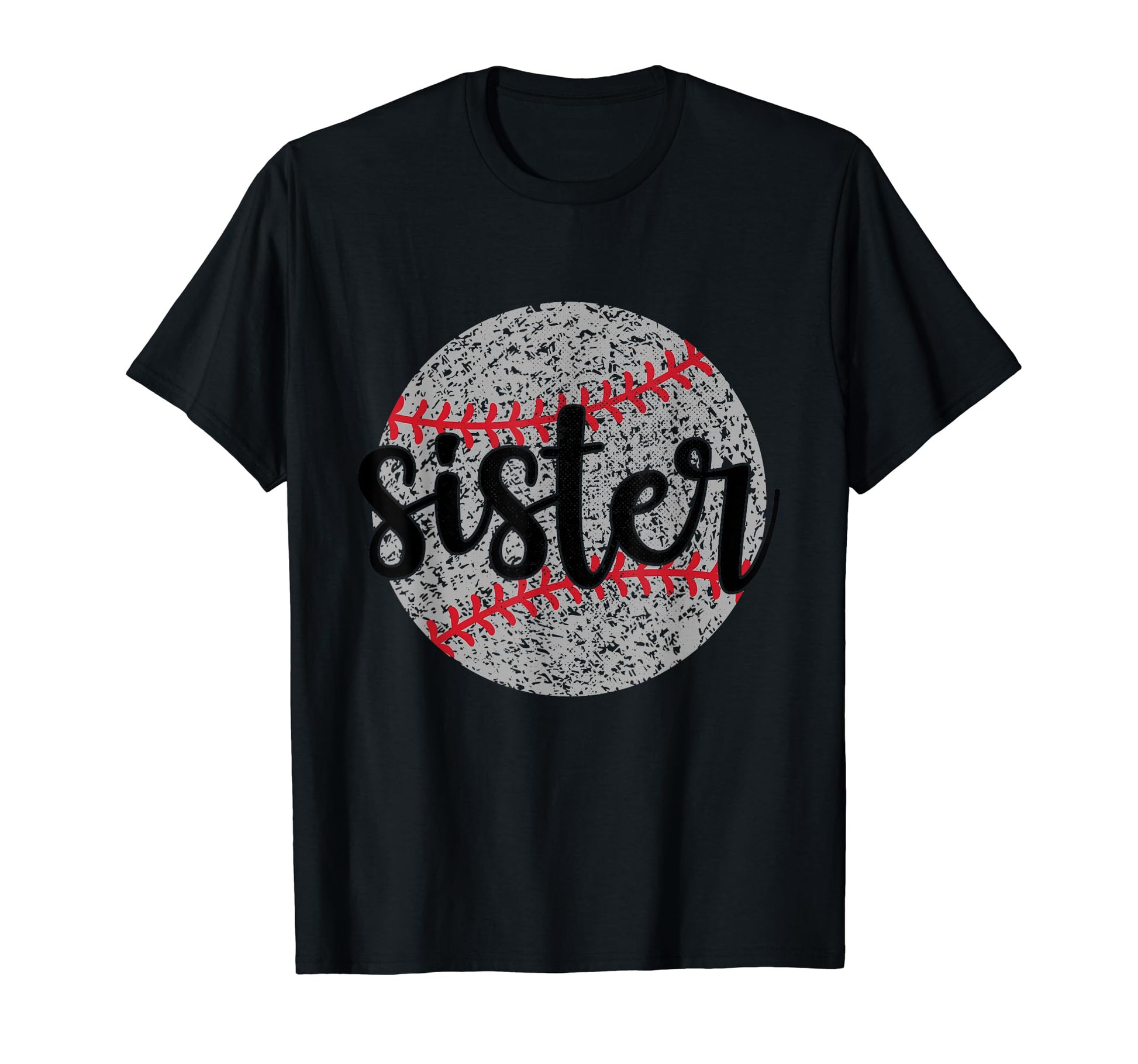 Baseball Sister Funny Sporty T-Shirt - Unique Graphic for Adults - T-Shirt, Sweatshirt, Hoodie