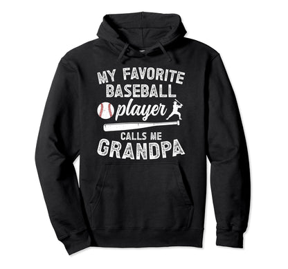 My Favorite Baseball Player Grandpa Hoodie - Aesthetic Graphic for Adults - T-Shirt, Sweatshirt, Hoodie