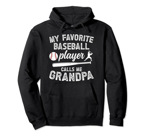 My Favorite Baseball Player Grandpa Hoodie - Aesthetic Graphic for Adults - T-Shirt, Sweatshirt, Hoodie
