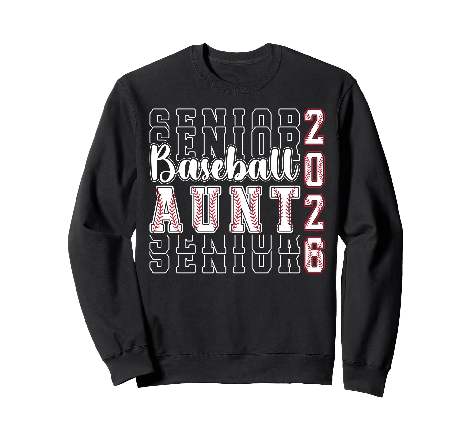 Baseball Senior Aunt Senior Baseball Sweatshirt - Trendy Graphic Men Women - T-Shirt, Sweatshirt, Hoodie