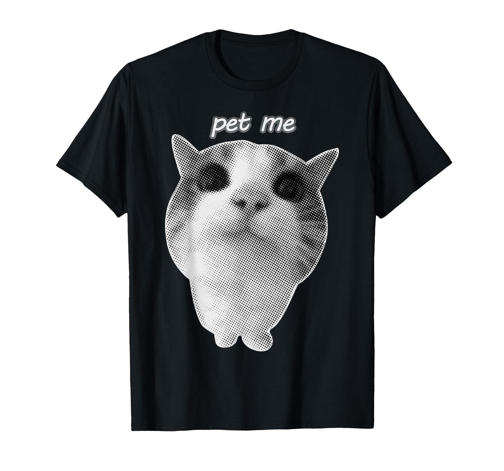 Funny Silly Cat Pet Me Meme Unhinged 90S T-Shirt - Custom Art Print Unisex - T-Shirt, Sweatshirt, Hoodie