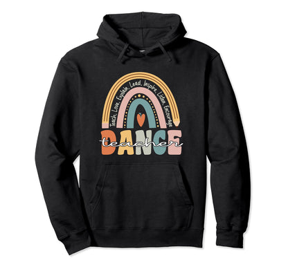 Dance Teacher Groovy Teacher Rainbow Hoodie - Fun Novelty Design Unisex - T-Shirt, Sweatshirt, Hoodie