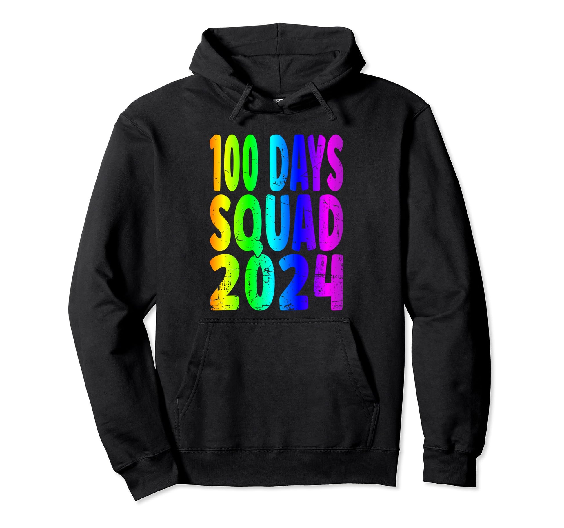 100 Days Squad 2024 Rainbow 100Th Day Hoodie - Trendy Graphic Men Women - T-Shirt, Sweatshirt, Hoodie