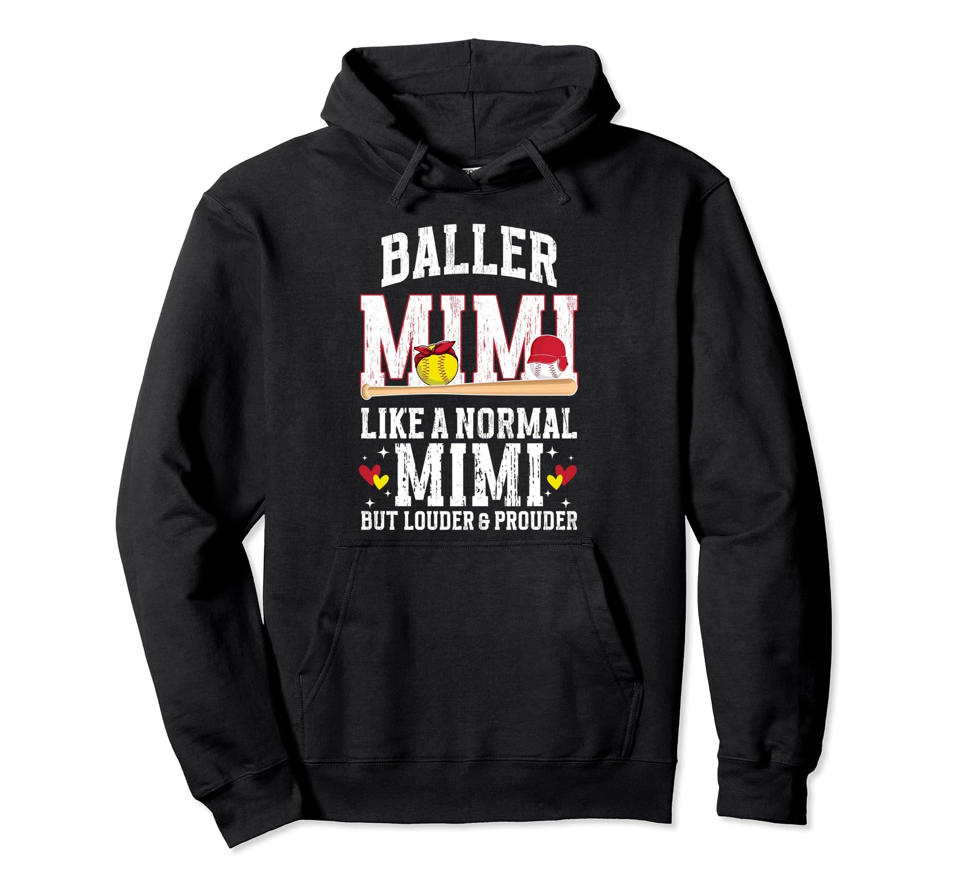 Baller Mimi Louder Prouder Baseball Hoodie - Trendy Graphic for Adults - T-Shirt, Sweatshirt, Hoodie