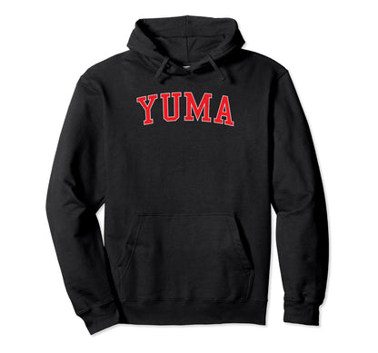 Yuma Az Varsity Red Text Hoodie - Novelty Apparel for Adults - T-Shirt, Sweatshirt, Hoodie