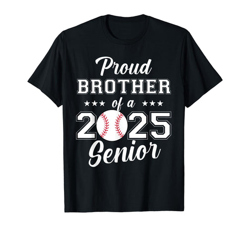 Class 2025 Baseball Brother Senior T-Shirt - Graphic Print Men Women - T-Shirt, Sweatshirt, Hoodie