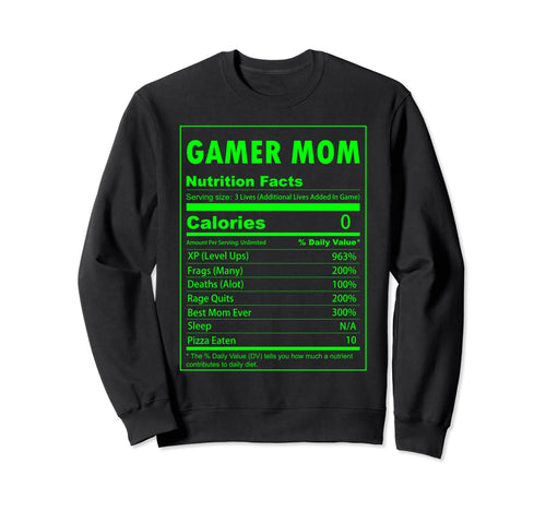 Gamer Mom Best Video Gamer Mom Ever Sweatshirt - Graphic Print Men Women - T-Shirt, Sweatshirt, Hoodie