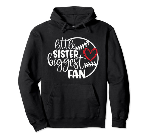Little Sister Biggest Fan Funny Hoodie - Aesthetic Graphic Men Women - T-Shirt, Sweatshirt, Hoodie