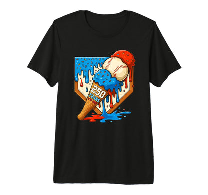 250 Years Baseball Ice Cream Drip T-Shirt - Streetwear Style Men Women - T-Shirt, Sweatshirt, Hoodie