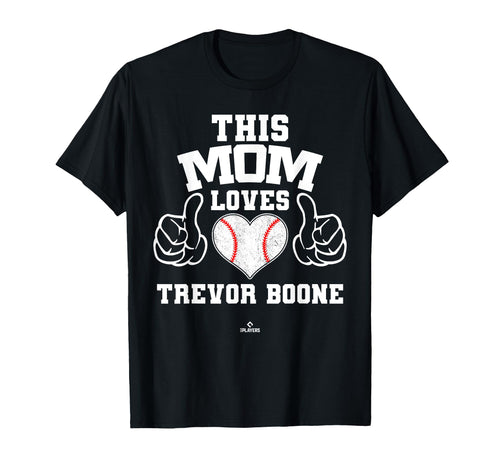 This Mom Loves Trevor Boone Prospect T-Shirt - Custom Art Print Unisex - T-Shirt, Sweatshirt, Hoodie