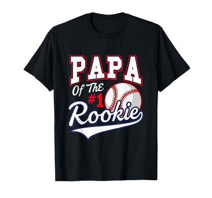 Daddy Papa Number 1 Rookie Baseball T-Shirt - Trendy Graphic Unisex - T-Shirt, Sweatshirt, Hoodie