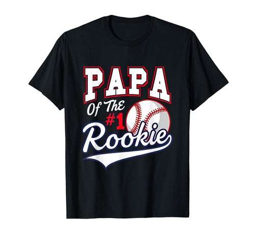 Daddy Papa Number 1 Rookie Baseball T-Shirt - Trendy Graphic Unisex - T-Shirt, Sweatshirt, Hoodie