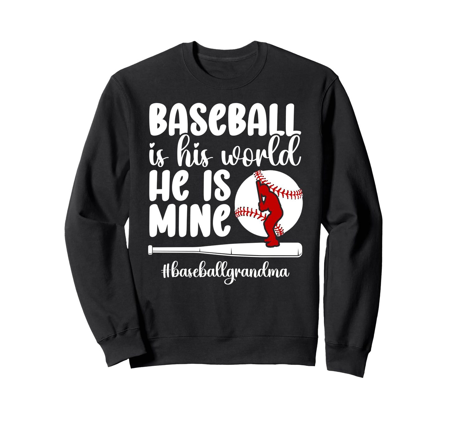 Baseball Grandma Proud Baseball Sweatshirt - Novelty Apparel for Adults - T-Shirt, Sweatshirt, Hoodie