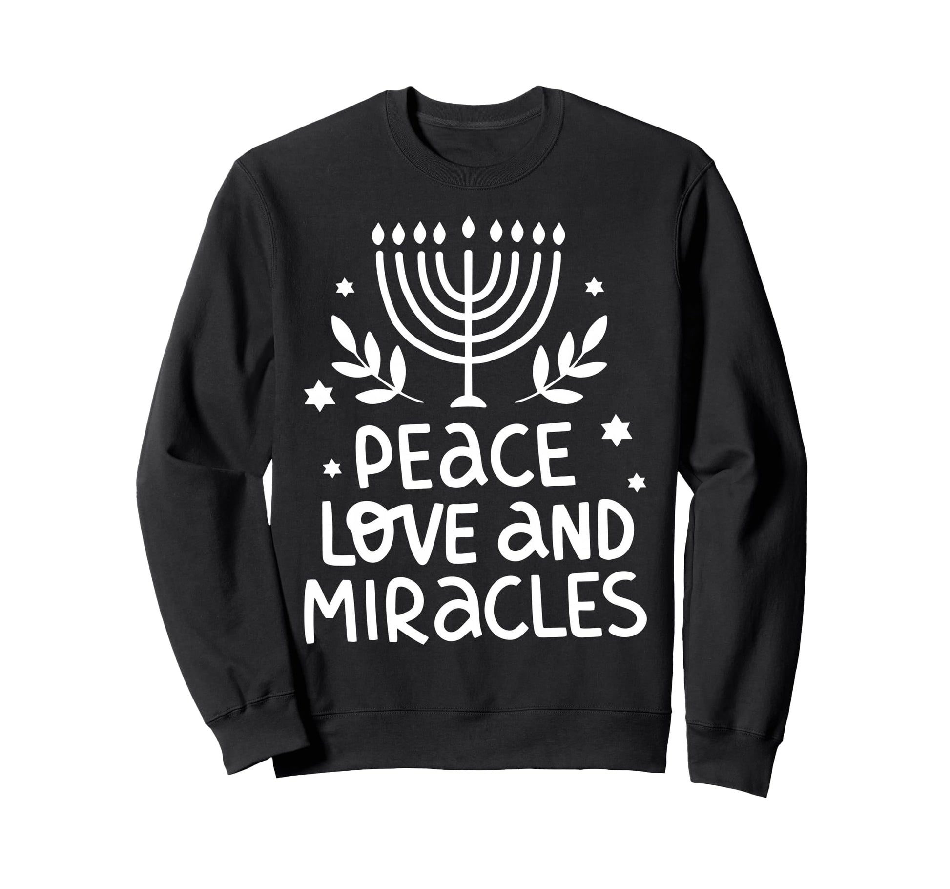 Peace Love And Miracles Hanukkah Sweatshirt - Minimalist Print Unisex - T-Shirt, Sweatshirt, Hoodie
